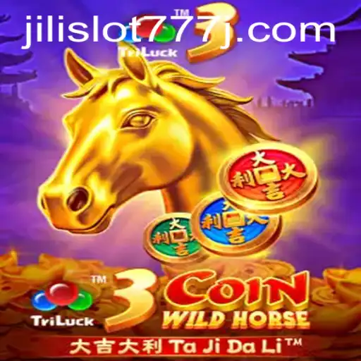 Discover the Excitement of 3CoinWildHorse in the World of Jili Slot 777