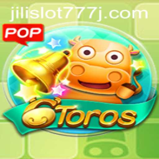 Exploring 6Toros and Its Connection to Jili Slot 777