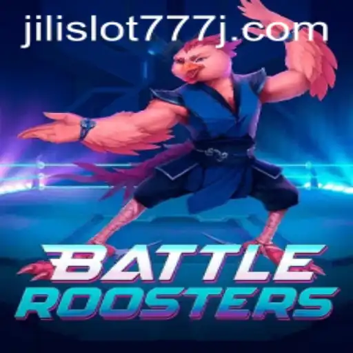 Exploring the Thrill of BattleRoosters and Jili Slot 777