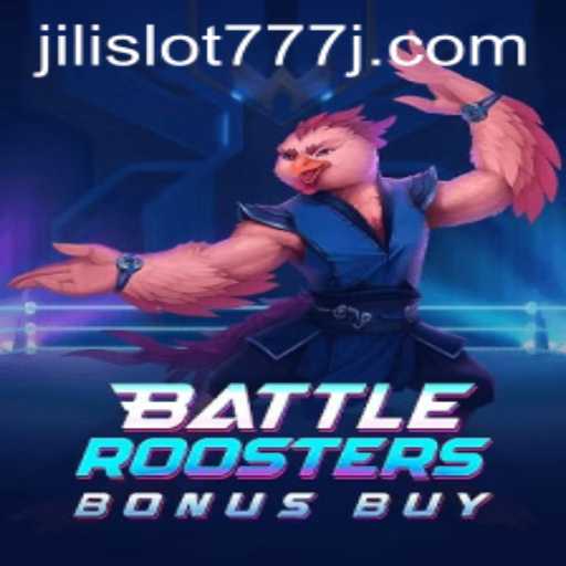 BattleRoostersBonusBuy: An Exciting Spotlight in the Jili Slot 777 World