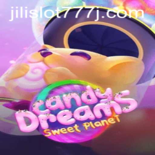 Exploring CandyDreams and the Exciting Jili Slot 777