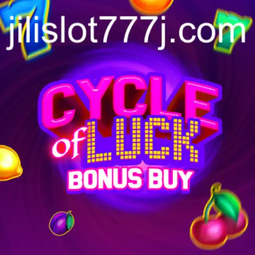 Cycle of Luck Bonus Buy: An Exciting Journey in Jili Slot 777