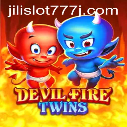 Exploring the Thrills of DevilFireTwins and Jili Slot 777