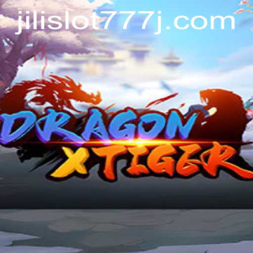 Exploring DragonXTiger: The Thrill of Jili Slot 777