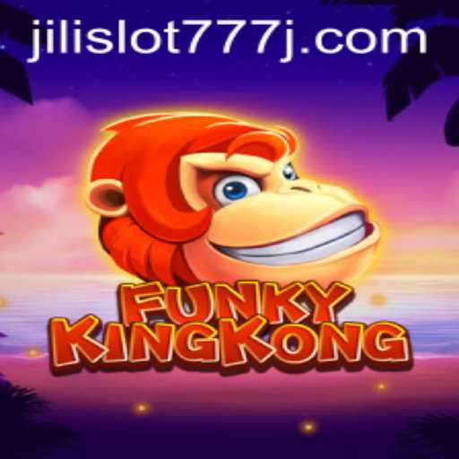Exploring FunkyKingKong: A Dive into the World of Jili Slot 777