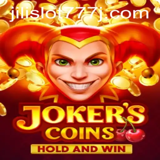 Exploring JokersCoins: A Comprehensive Guide to Jili Slot 777