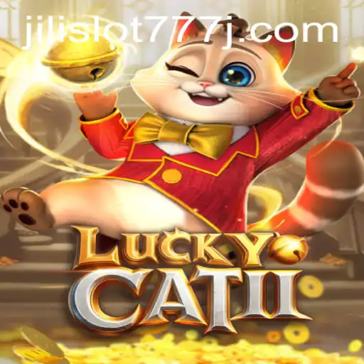 Dive into the Thrilling World of LuckyCatII and Jili Slot 777