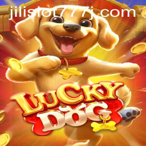 Exploring LuckyDog: The Intriguing World of Jili Slot 777