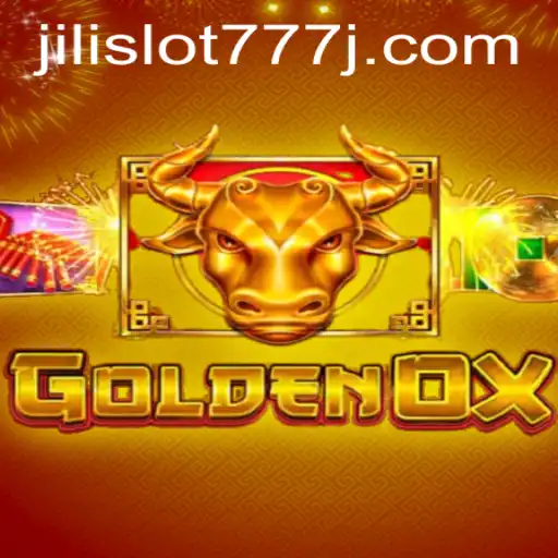 Exploring the Thrills of GoldenOx: A Captivating Jili Slot 777 Adventure