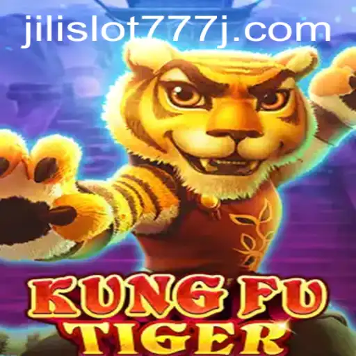 Unleashing the Fierce Adventure of KungFuTiger: A Deep Dive into Jili Slot 777