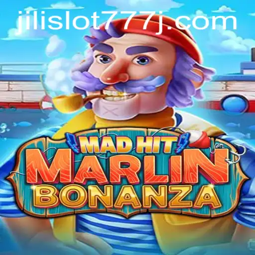 MadHitMarlinBonanza: Dive into the Exciting World of Jili Slot 777