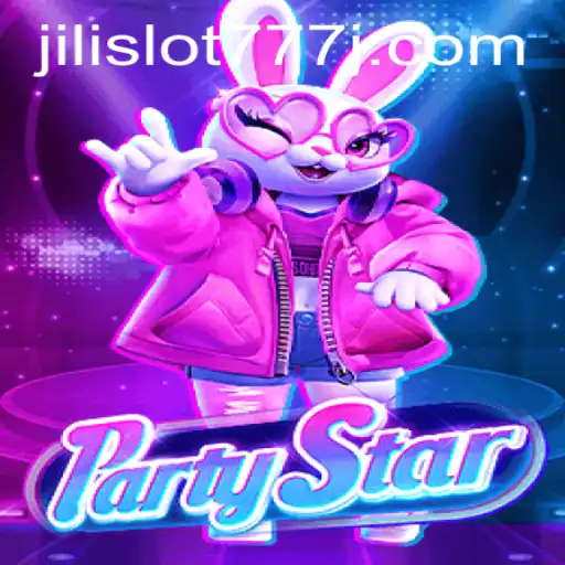 Discover the Exciting World of PartyStar and Jili Slot 777