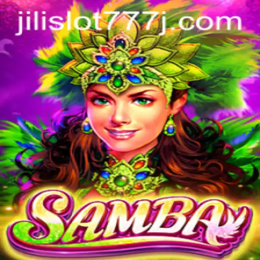 Exploring the Vibrant World of Samba in Jili Slot 777