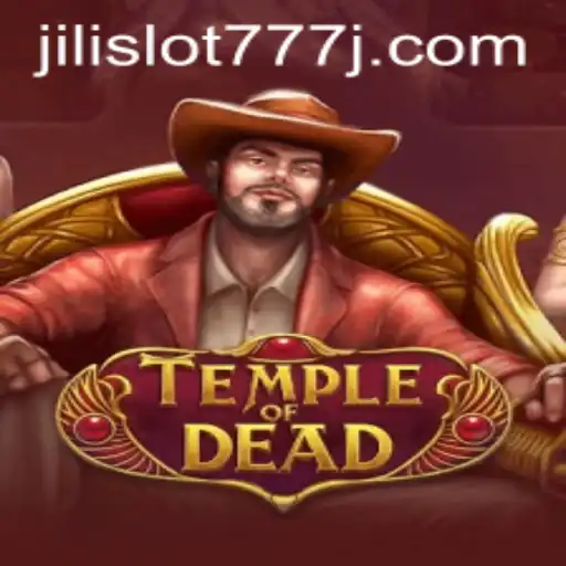 Explore the Enchanting World of TempleofDead and Jili Slot 777