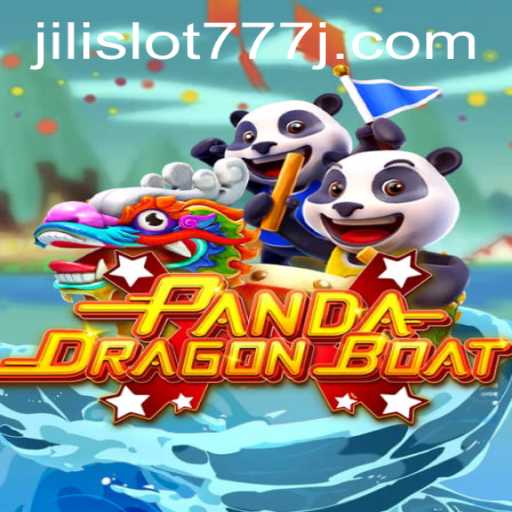 Exploring PANDADRAGONBOAT and Jili Slot 777: A Comprehensive Guide