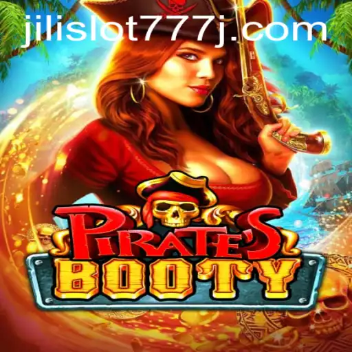 Discover the Exciting World of PiratesBooty in the Jili Slot 777