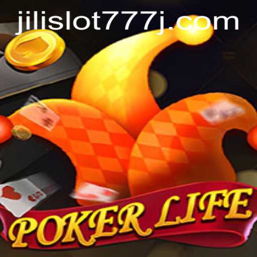 Exploring PokerLife and Jili Slot 777