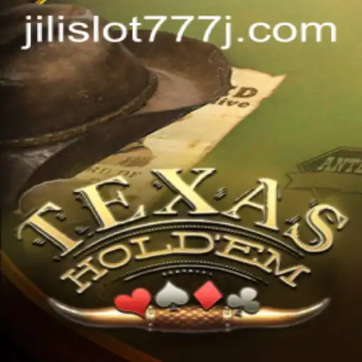 Exploring the Intricacies of Texas Hold'em and Jili Slot 777