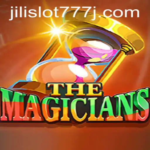 Exploring TheMagicians New Jili Slot 777 Phenomenon